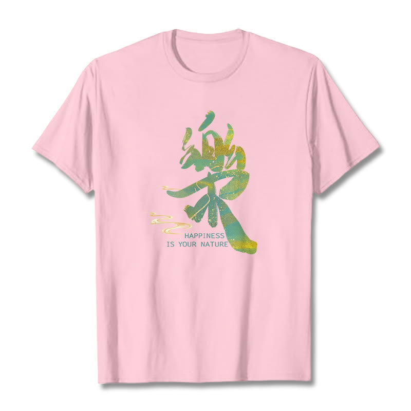 Le Happiness Is Your Nature Tee T-shirt - Image 13