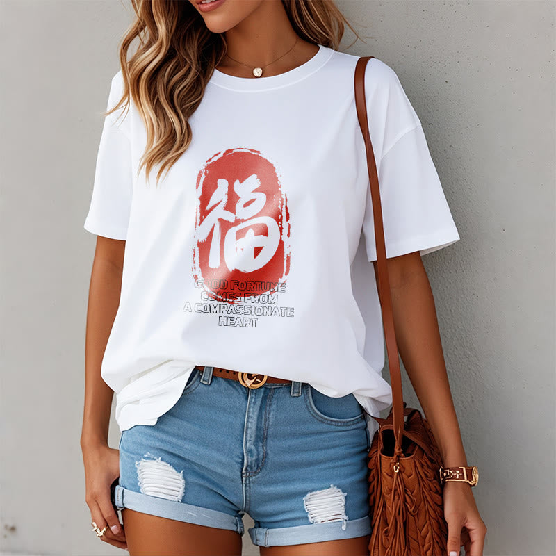 Fu Good Fortune Comes From A Compassionate Heart Tee T-shirt - Image 3