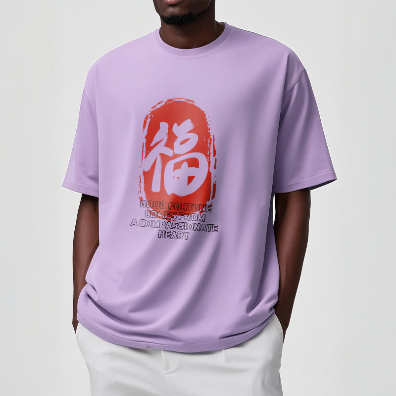Fu Good Fortune Comes From A Compassionate Heart Tee T-shirt - Image 18