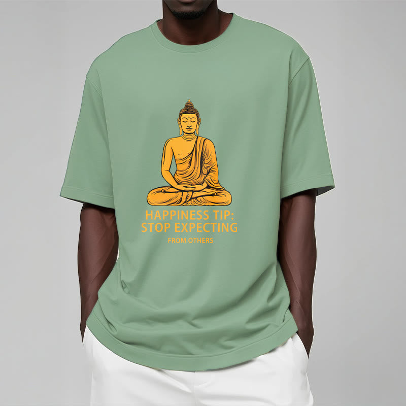 Stop Expecting From others Buddha Tee T-shirt - Image 14