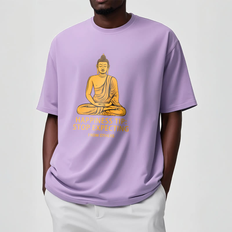 Stop Expecting From others Buddha Tee T-shirt - Image 18